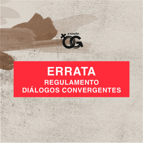 ERRATA – Regulamento do Diálogos Convergentes